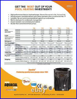 AquaCal TropiCal T55 Heat Pump 51,000 BTU, New 2020 Model, Swimming Pool Heater